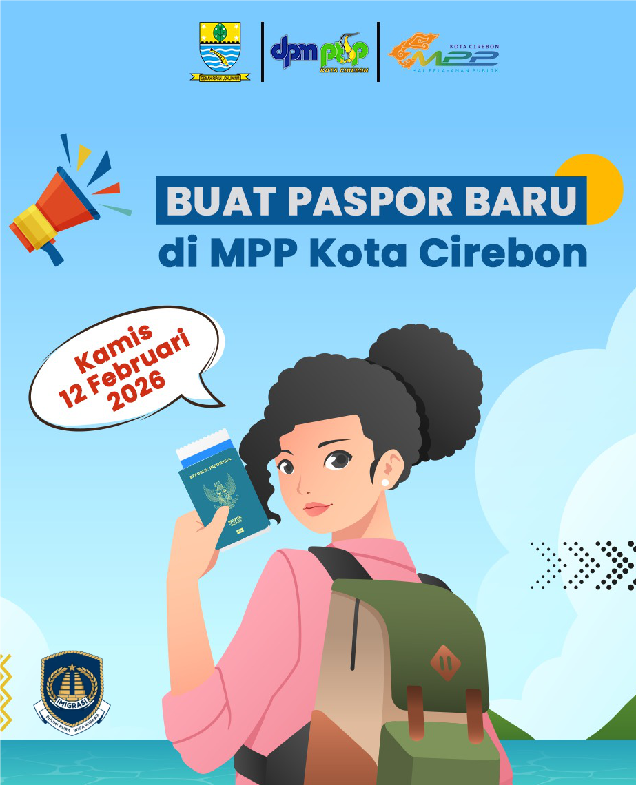 Jadwal Pelayanan Pembuatan Paspor di MPP Kota Cirebon Bulan Februari 2026