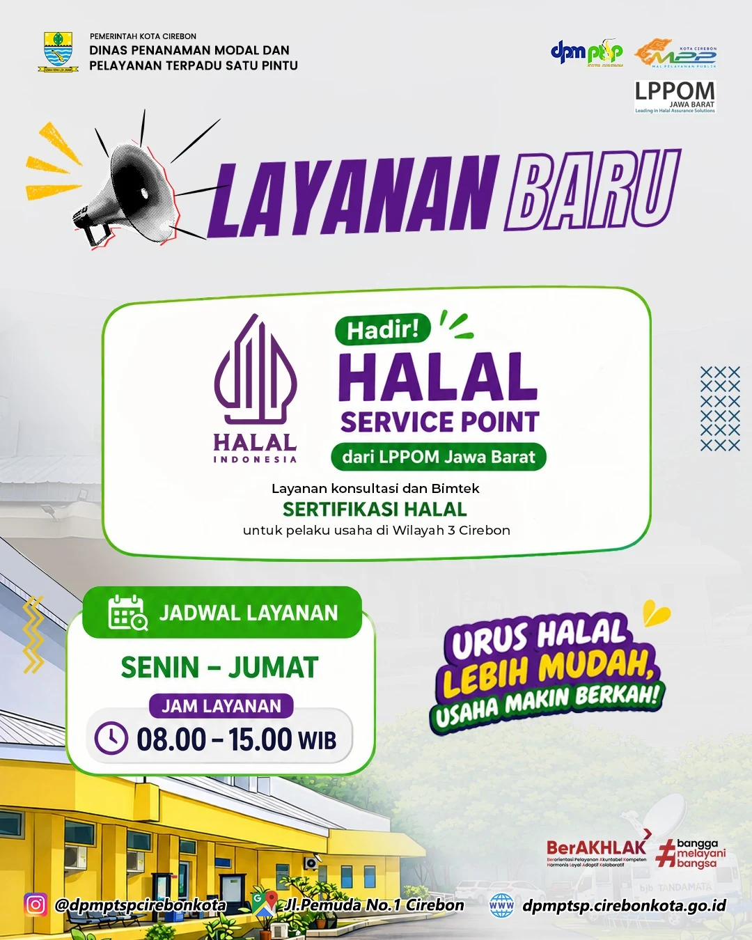 Pengumuman Layanan Konsultasi dan Bimtek Sertifikasi Halal untuk Pelaku Usaha di Wilayah 3 Cirebon di MPP Kota Cirebon
