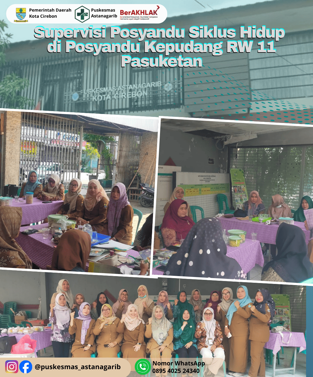 Supervisi Posyandu SIklus Hidup di Posyandu Kepudang RW 11 Pasuketan Kelurahan Pekalipan