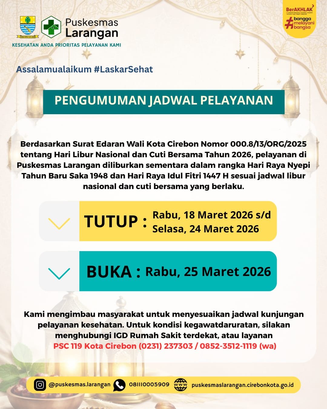 Pengumuman Jadwal Pelayanan Puskesmas Larangan Selama Libur Hari Raya Nyepi dan Idul Fitri 2026