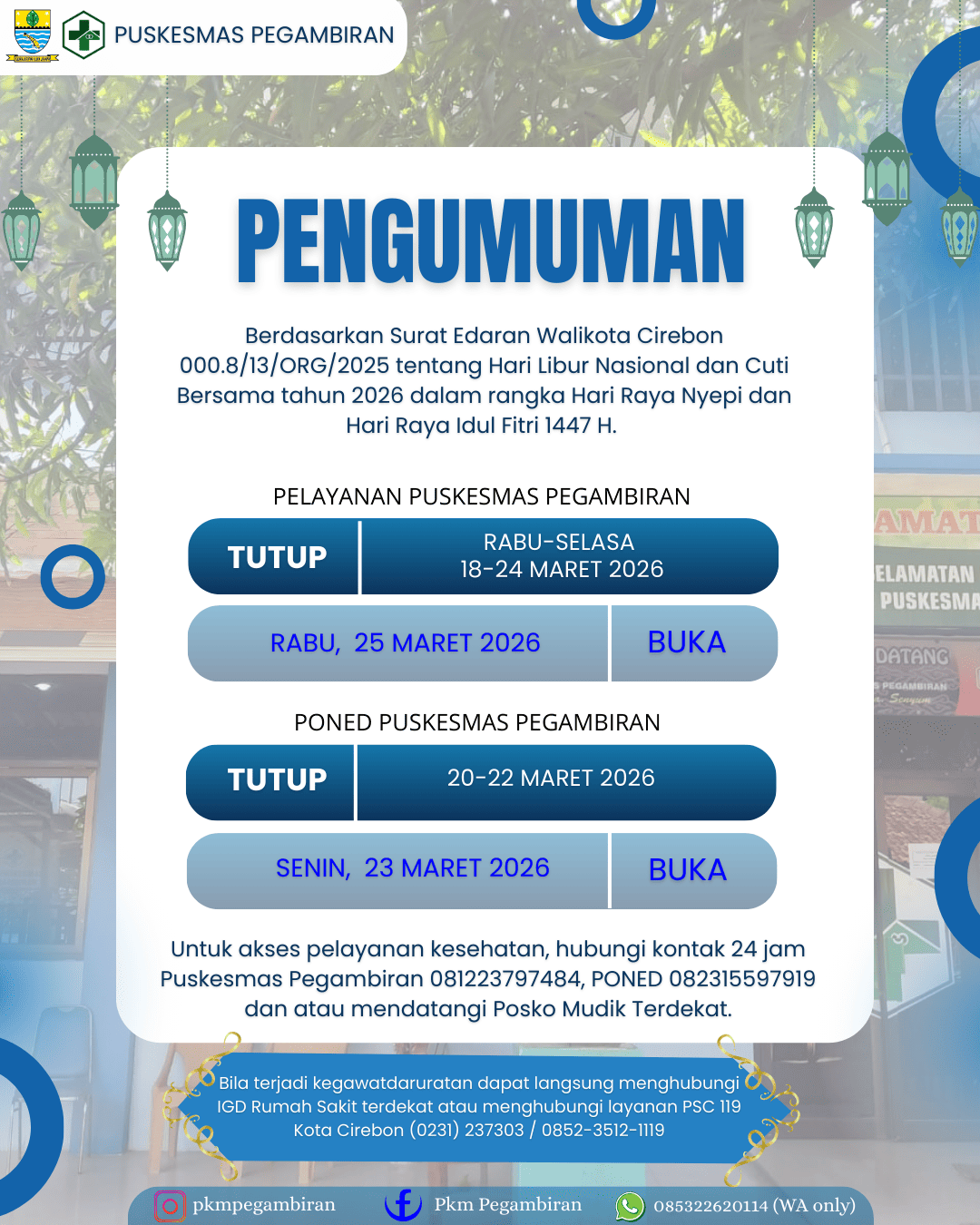 PENGUMUMAN LIBUR PELAYANAN PUSKESMAS PEGAMBIRAN DI HARI RAYA IDUL FITRI 1447 H