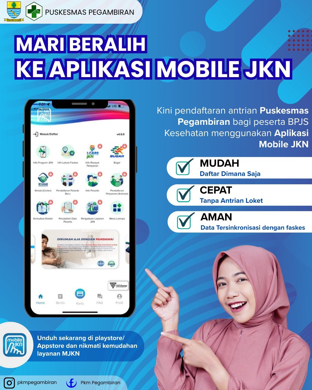 PENDAFTARAN PUSKESMAS PEGAMBIRAN MELALUI MJKN, LEBIH MUDAH, DAN CEPAT (TIDAK ANTRI)