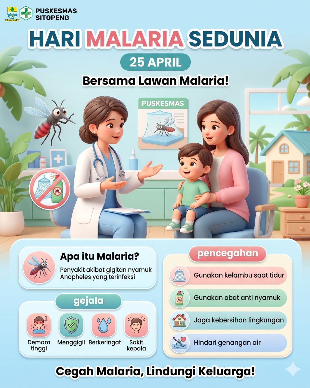 HARI MALARIA SEDUNIA 25 APRIL