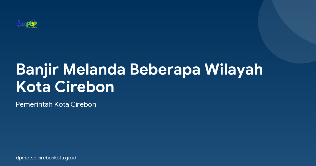 Banjir Melanda Beberapa Wilayah Kota Cirebon