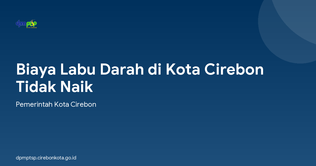 Biaya Labu Darah di Kota Cirebon Tidak Naik