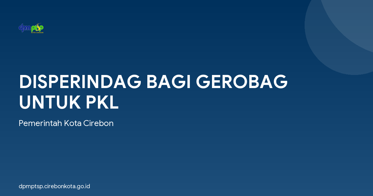 DISPERINDAG BAGI GEROBAG UNTUK PKL