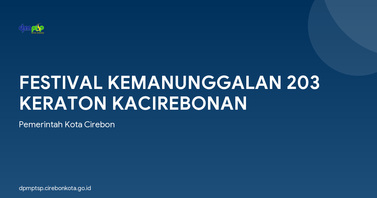 FESTIVAL KEMANUNGGALAN 203 KERATON KACIREBONAN