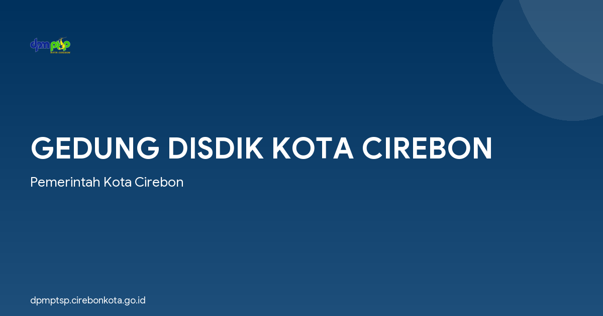 GEDUNG DISDIK KOTA CIREBON