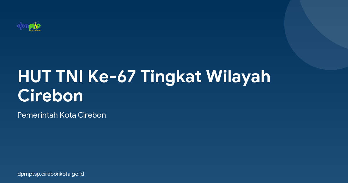 HUT TNI Ke-67 Tingkat Wilayah Cirebon