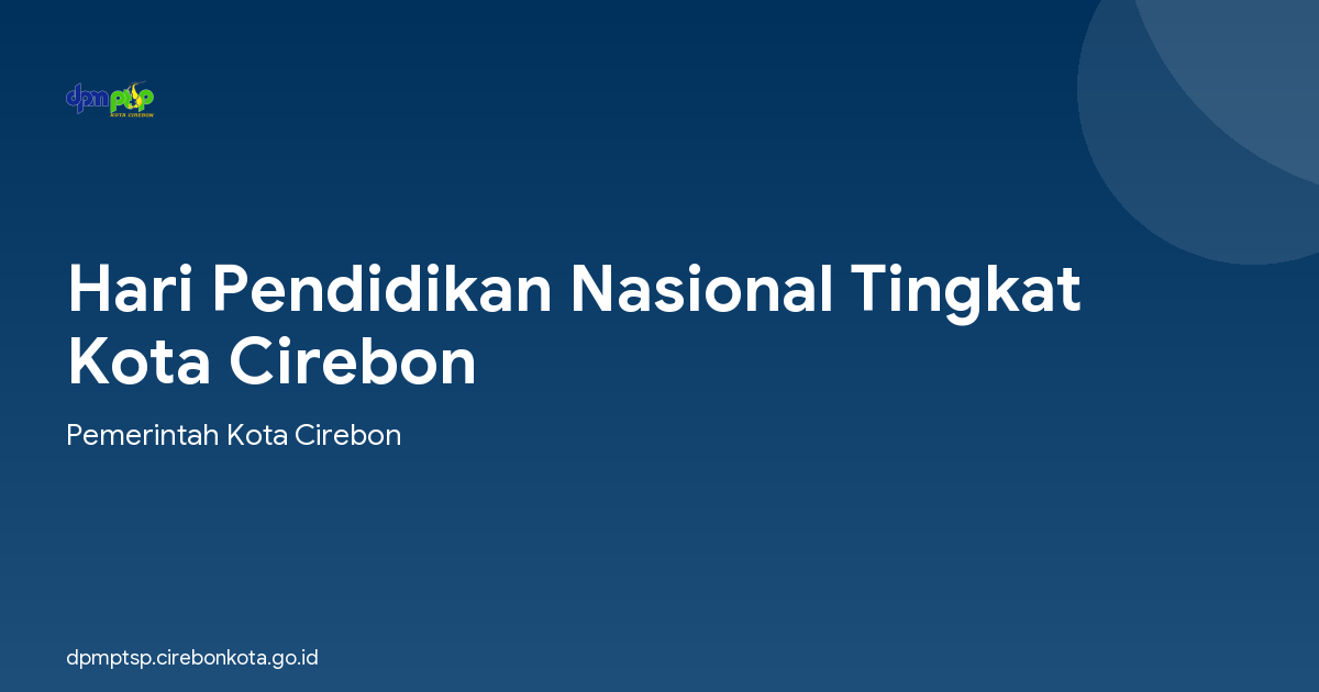 Hari Pendidikan Nasional Tingkat Kota Cirebon