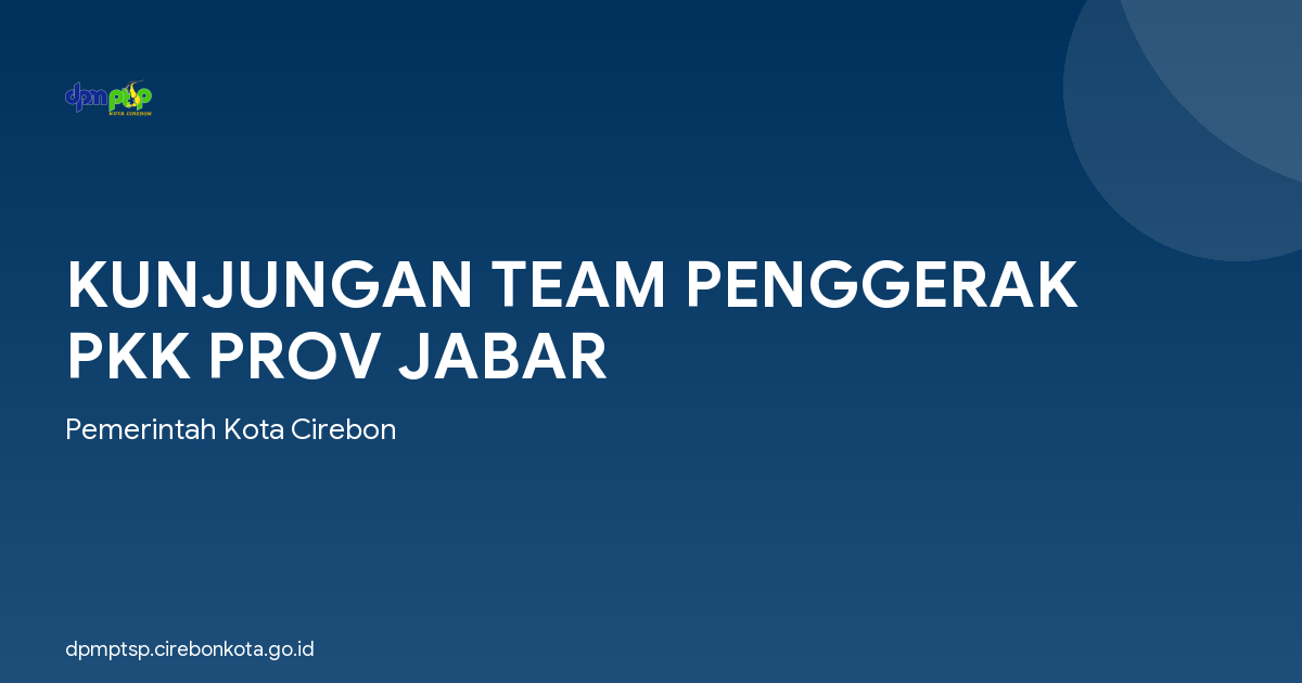 KUNJUNGAN TEAM PENGGERAK PKK PROV JABAR