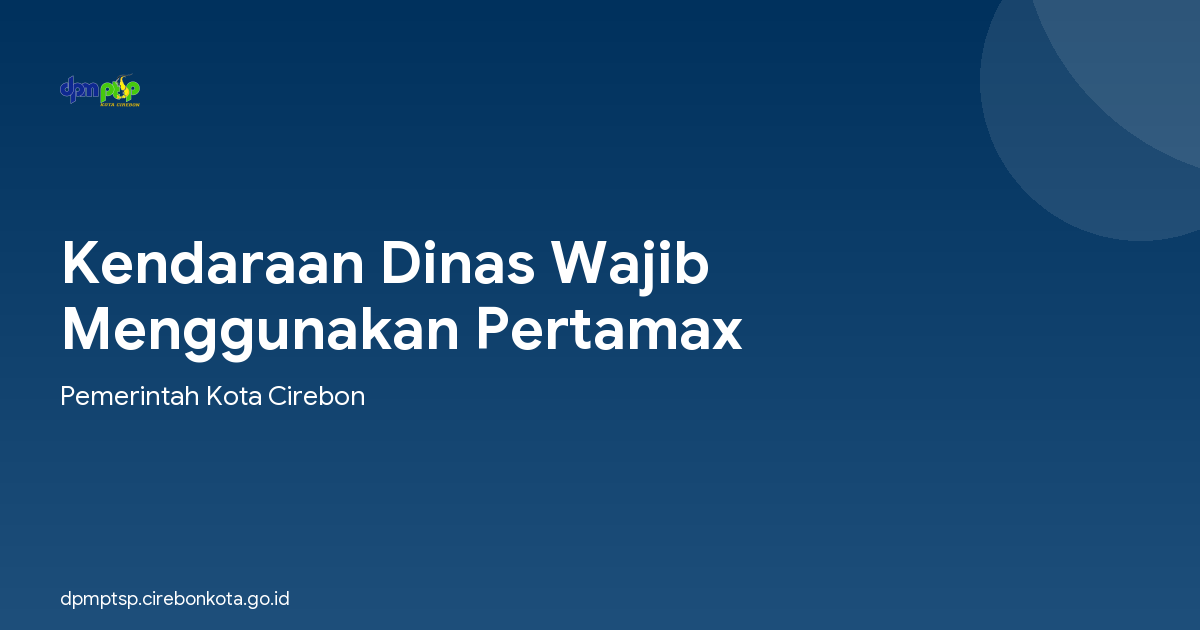 Kendaraan Dinas Wajib Menggunakan Pertamax