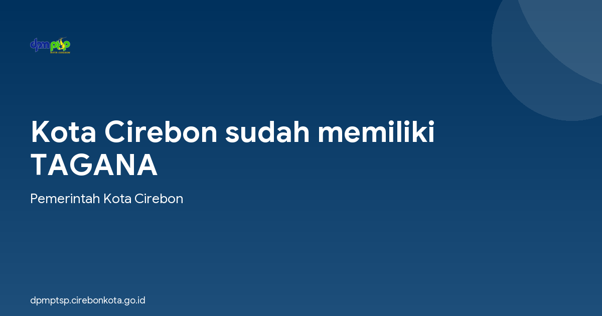 Kota Cirebon sudah memiliki TAGANA