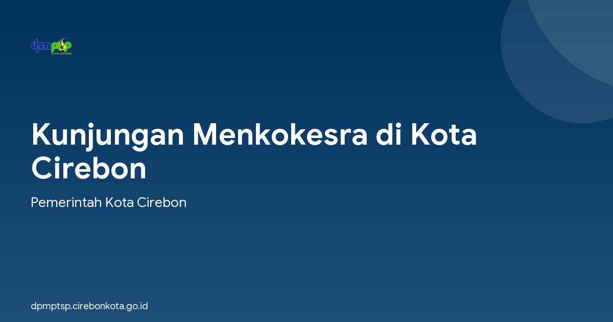 Kunjungan Menkokesra di Kota Cirebon