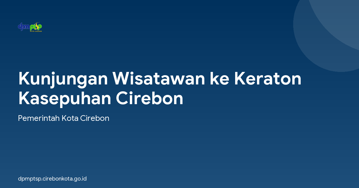 Kunjungan Wisatawan ke Keraton Kasepuhan Cirebon