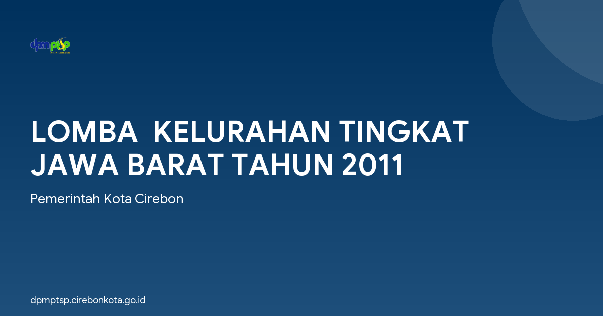 LOMBA  KELURAHAN TINGKAT JAWA BARAT TAHUN 2011