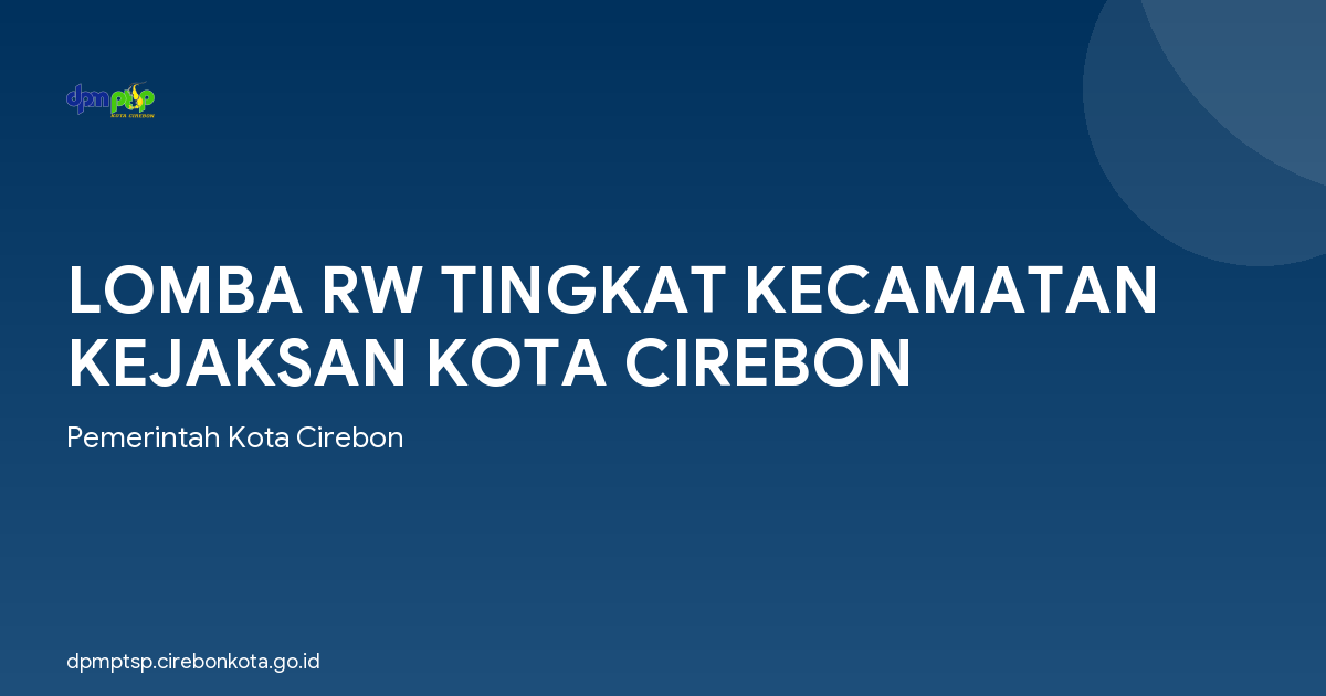 LOMBA RW TINGKAT KECAMATAN KEJAKSAN KOTA CIREBON
