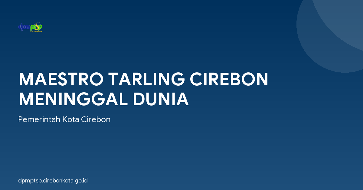 MAESTRO TARLING CIREBON MENINGGAL DUNIA