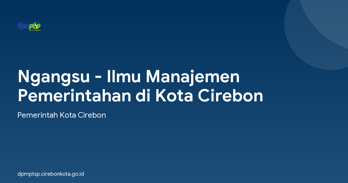 Ngangsu - Ilmu Manajemen Pemerintahan di Kota Cirebon