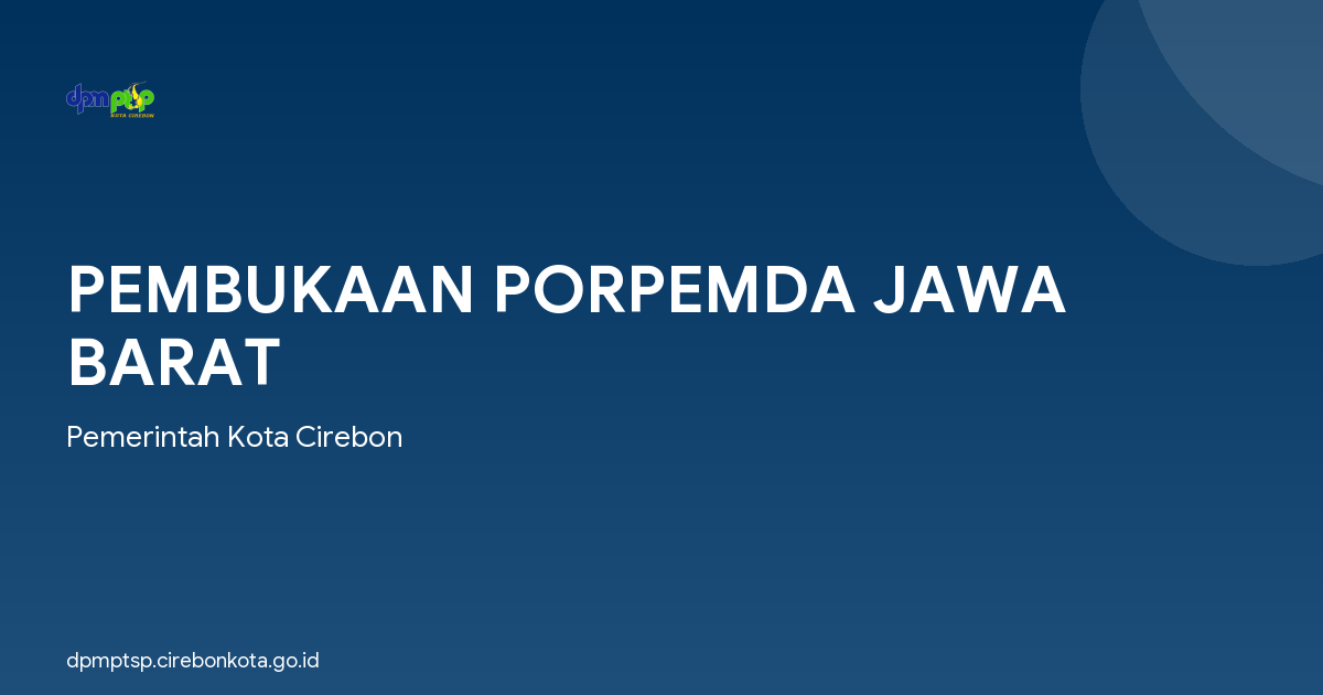 PEMBUKAAN PORPEMDA JAWA BARAT