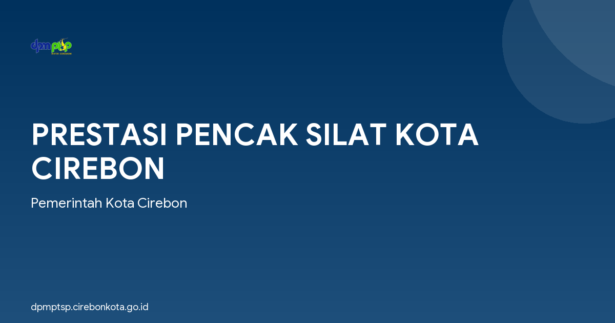 PRESTASI PENCAK SILAT KOTA CIREBON