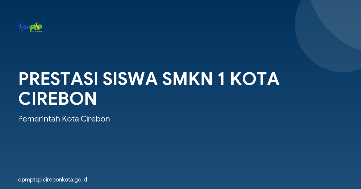 PRESTASI SISWA SMKN 1 KOTA CIREBON