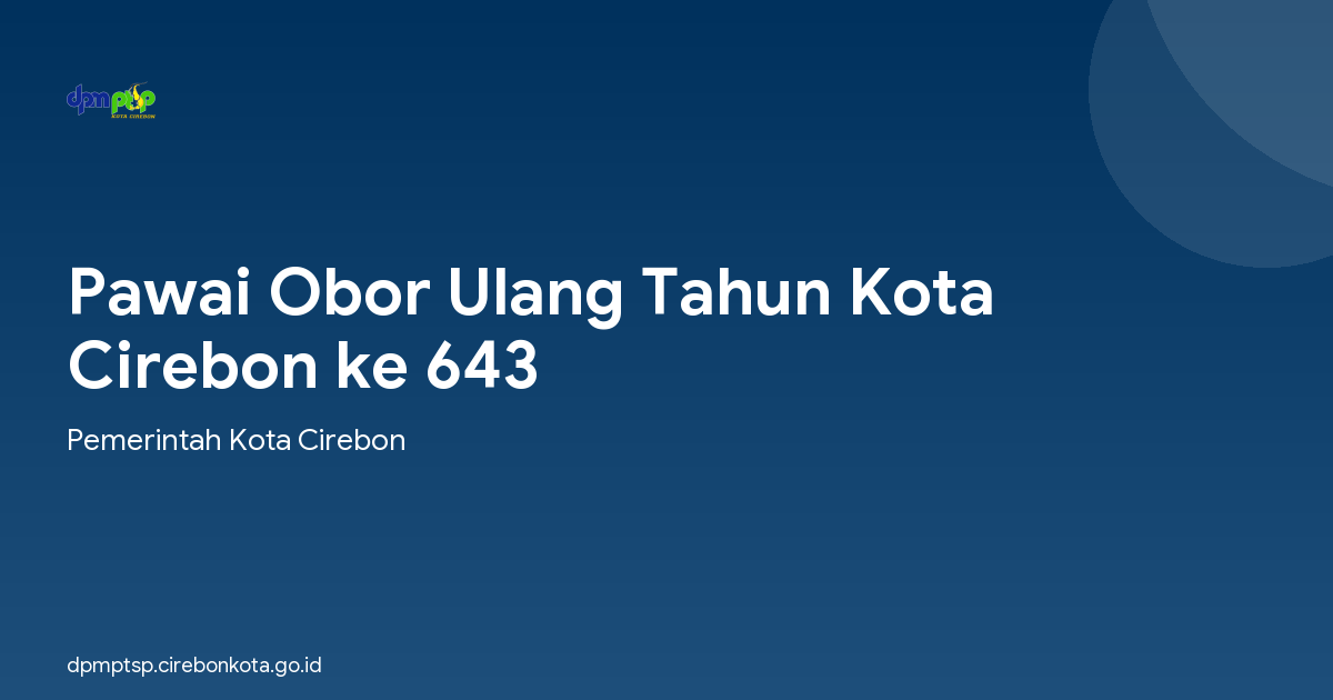 Pawai Obor Ulang Tahun Kota Cirebon ke 643