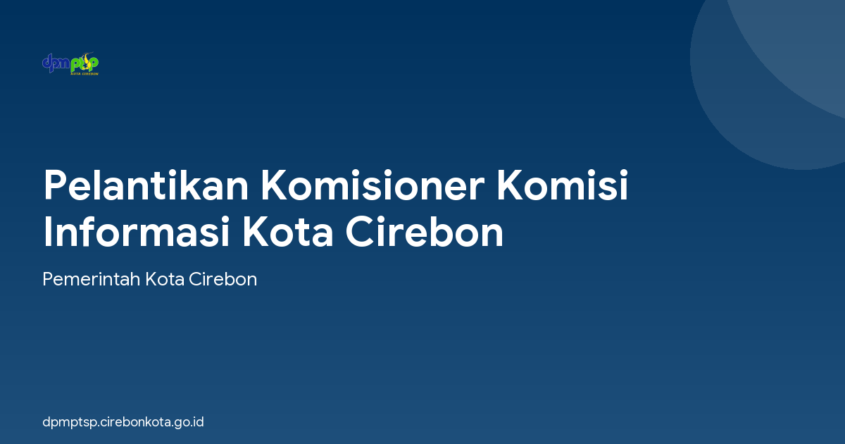 Pelantikan Komisioner Komisi Informasi Kota Cirebon
