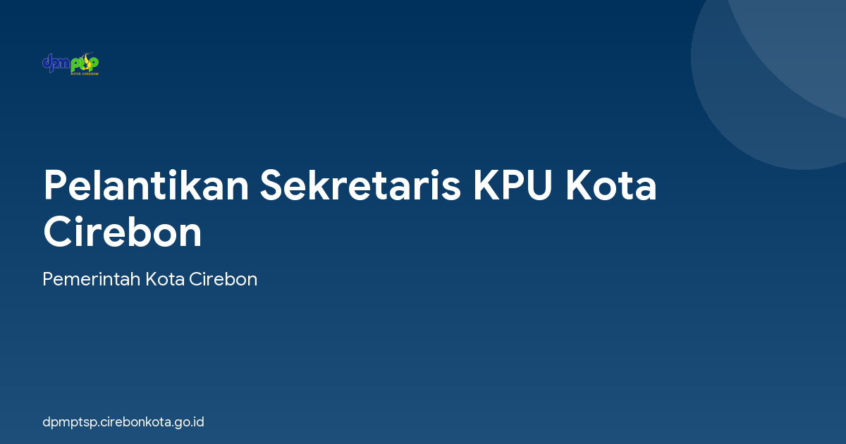 Pelantikan Sekretaris KPU Kota Cirebon