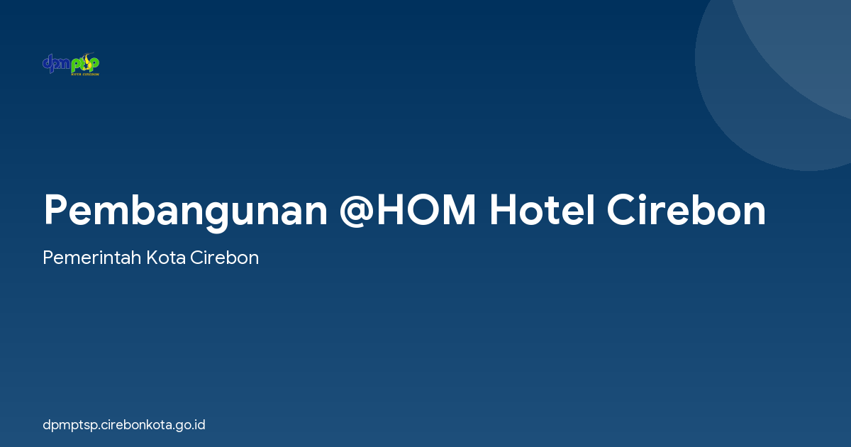 Pembangunan @HOM Hotel Cirebon