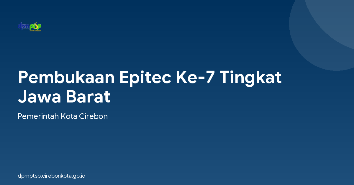 Pembukaan Epitec Ke-7 Tingkat Jawa Barat