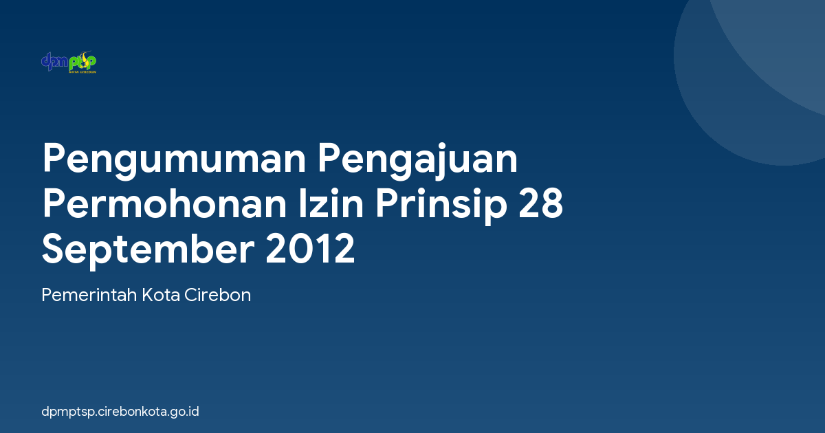 Pengumuman Pengajuan Permohonan Izin Prinsip 28 September 2012