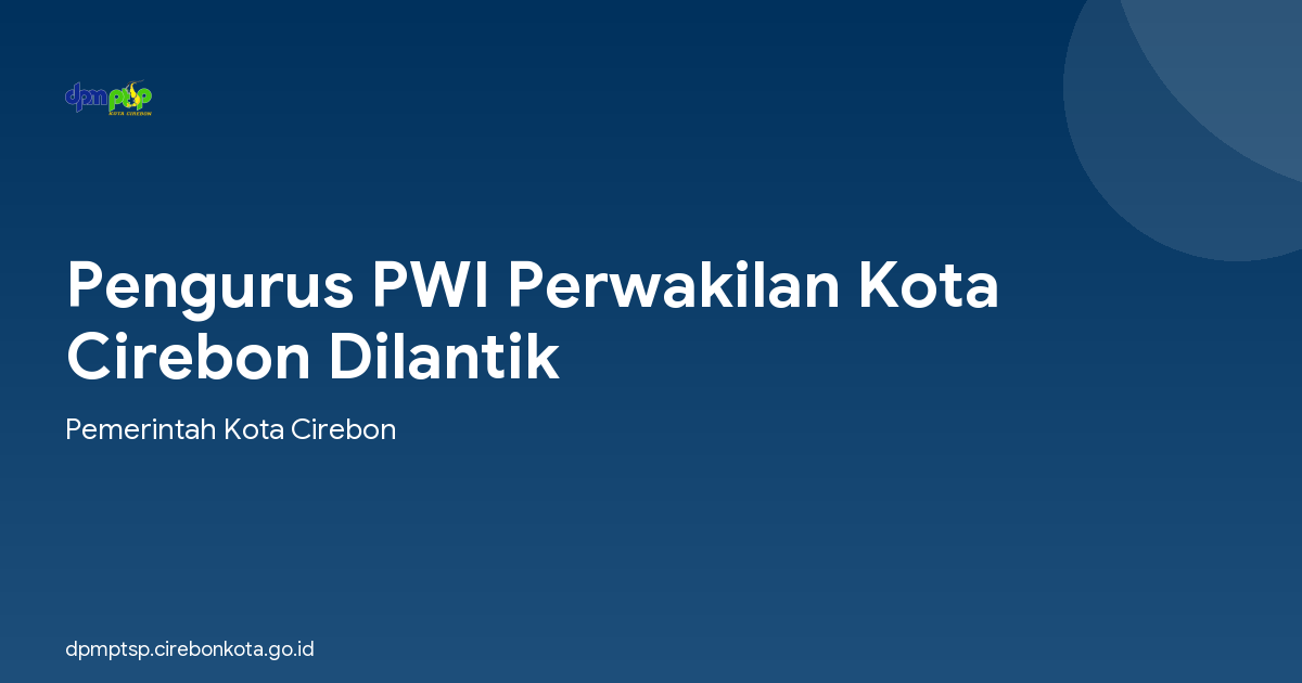 Pengurus PWI Perwakilan Kota Cirebon Dilantik