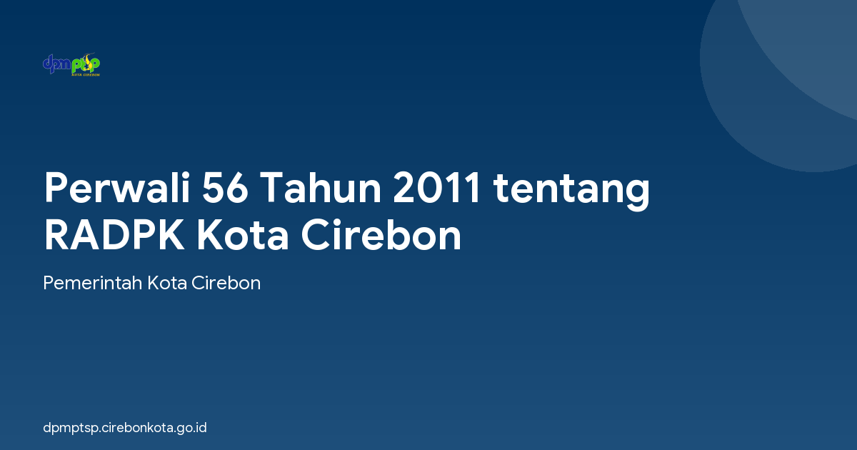 Perwali 56 Tahun 2011 tentang RADPK Kota Cirebon
