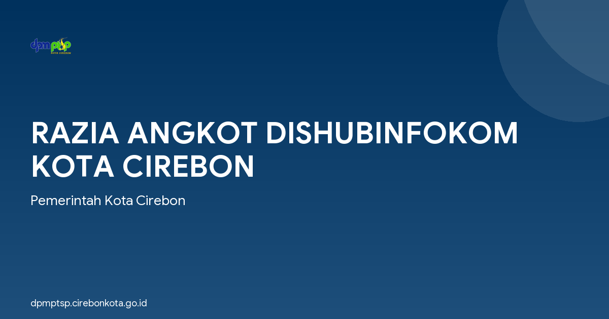 RAZIA ANGKOT DISHUBINFOKOM KOTA CIREBON
