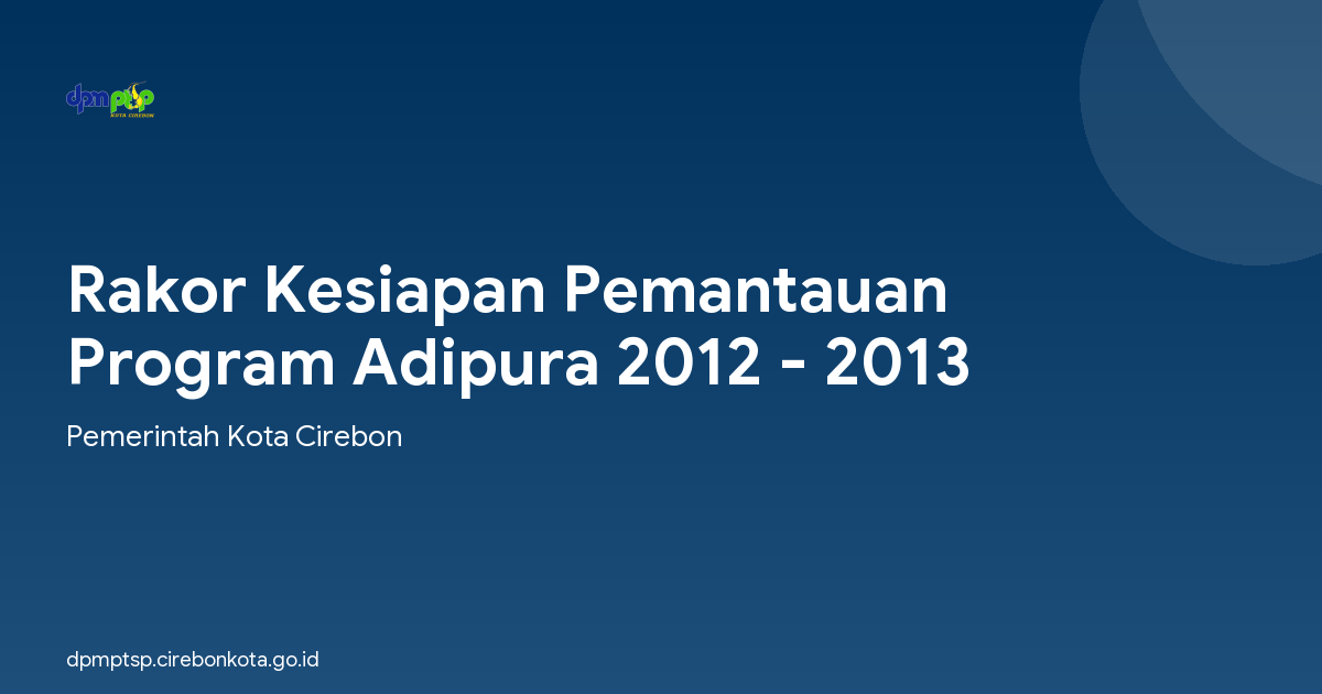 Rakor Kesiapan Pemantauan Program Adipura 2012 - 2013