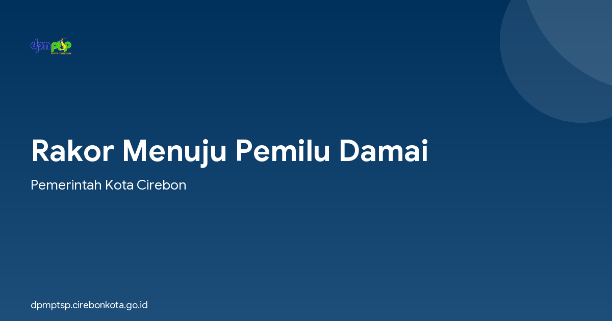 Rakor Menuju Pemilu Damai
