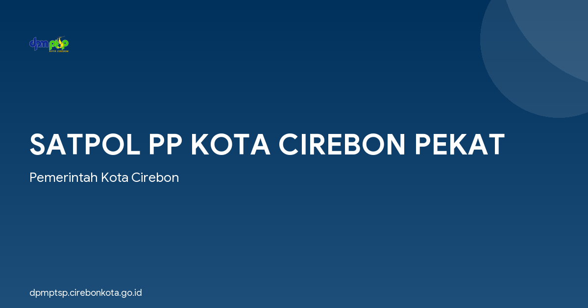 SATPOL PP KOTA CIREBON PEKAT