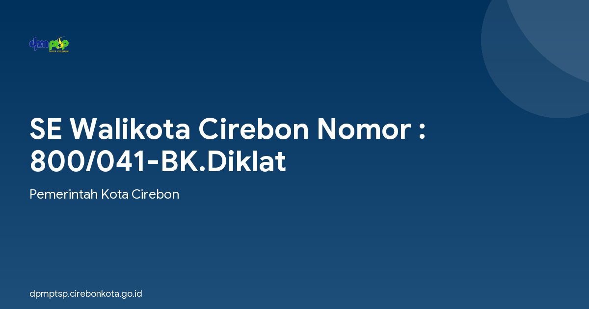 SE Walikota Cirebon Nomor : 800/041-BK.Diklat