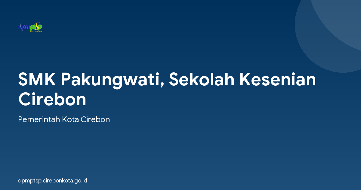 SMK Pakungwati, Sekolah Kesenian Cirebon