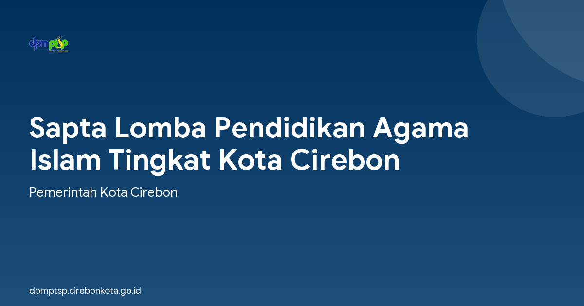 Sapta Lomba Pendidikan Agama Islam Tingkat Kota Cirebon