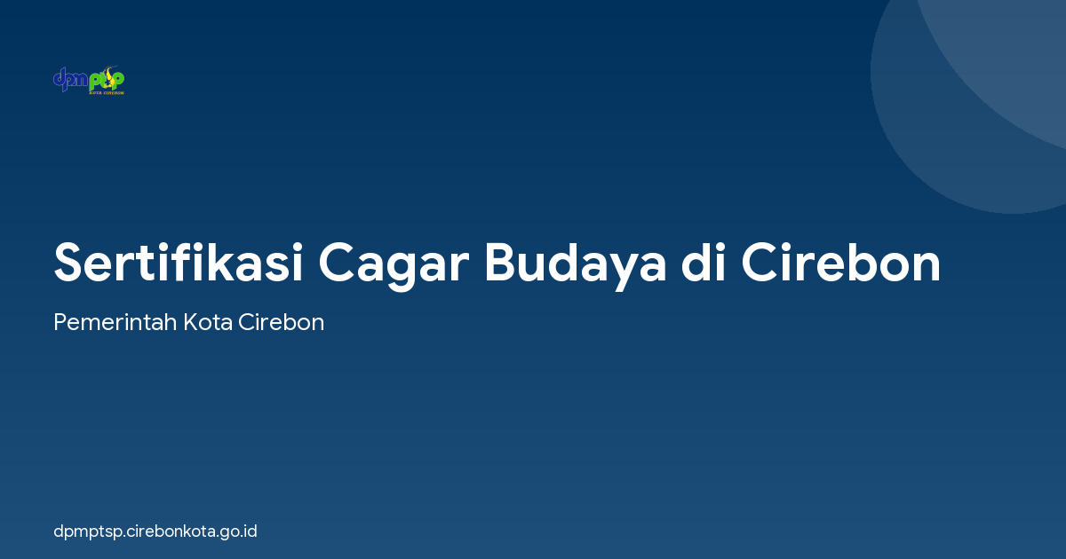 Sertifikasi Cagar Budaya di Cirebon
