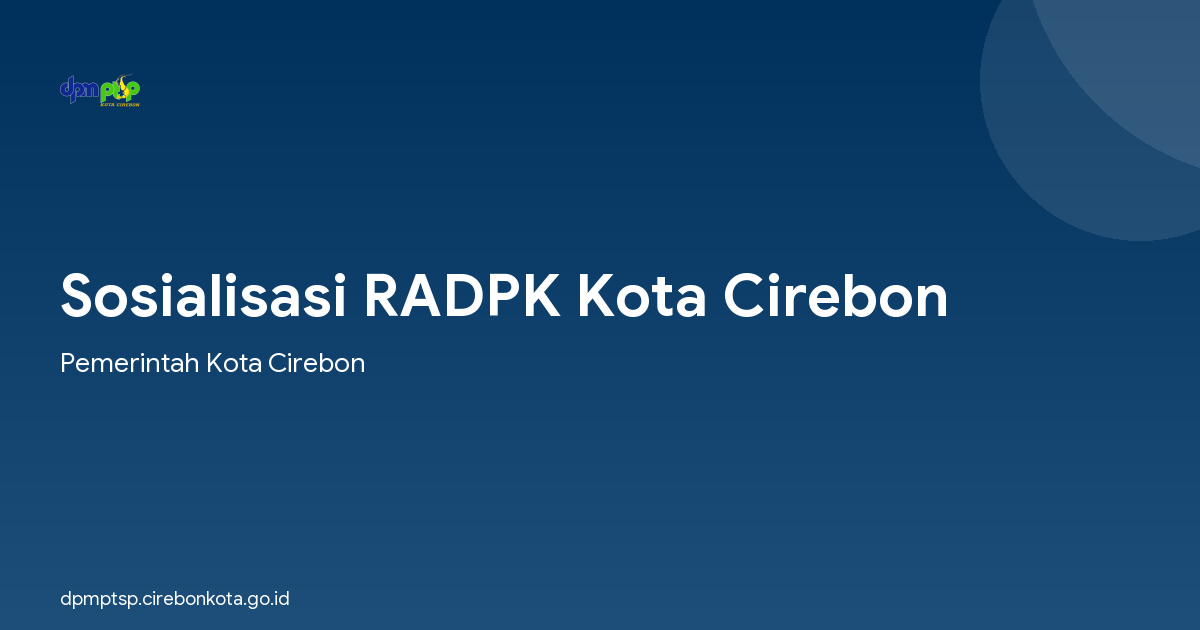 Sosialisasi RADPK Kota Cirebon