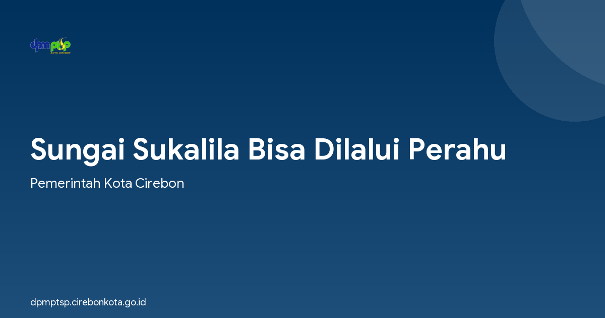 Sungai Sukalila Bisa Dilalui Perahu
