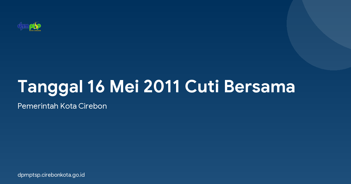 Tanggal 16 Mei 2011 Cuti Bersama