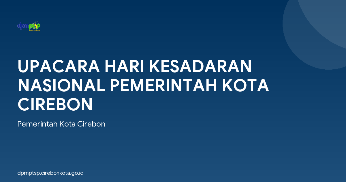 UPACARA HARI KESADARAN NASIONAL PEMERINTAH KOTA CIREBON