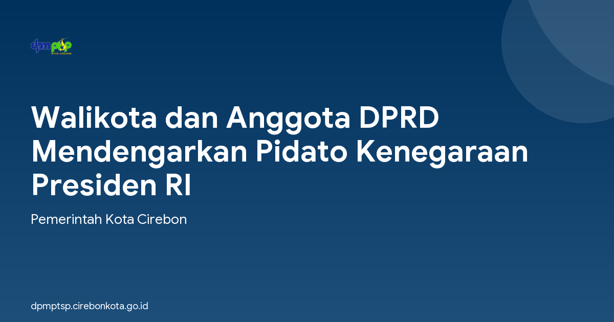 Walikota dan Anggota DPRD Mendengarkan Pidato Kenegaraan Presiden RI
