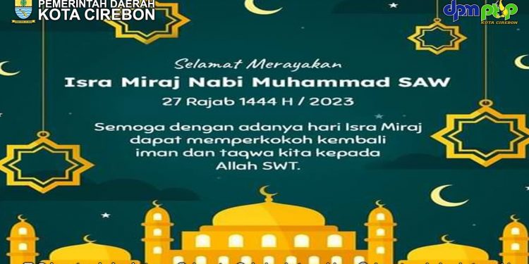 Dpmptsp Cirebon kota Mengucapkan Selamat Isra Miraj 27 Rajab 1444 H
