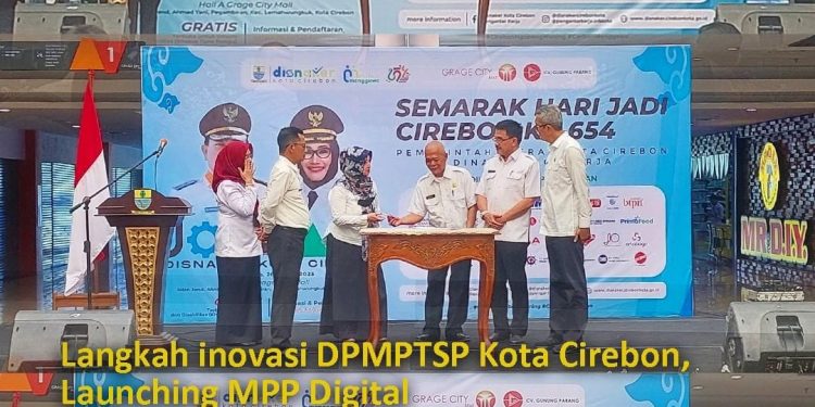 Langkah Inovasi DPMPTSP Kota Cirebon Launching MPP Digital