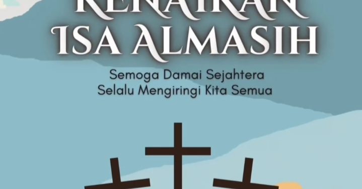 Selamat Memperingati Kenaikan Isa Almasih